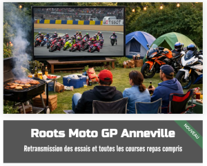 VIVEZ LA FUREUR DU WEEK END MOTO GP A ANNEVILLE AMBOURVILLE